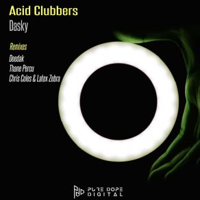 Download track Dasky (Deedak Remix) ACID CLUBBERSDeedak