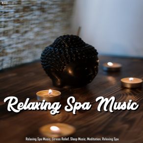 Download track Simple Ways To Relieve Stress Relaxing Spa Music