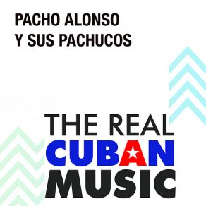 Download track Las Maracas - El Que Siembra Su Maíz (Remasterizado) Pacho Alonso, Sus Pachucos