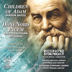 Download track 02. Children Of Adam- II. Psalms 144 & 128 (Live) Richmond Symphony, Richmond Symphony Chorus