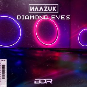 Download track Diamond Eyes (Extended Mix) NAAZUK