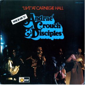 Download track Jesus Is The Answer Andraé CrouchHis Disciples