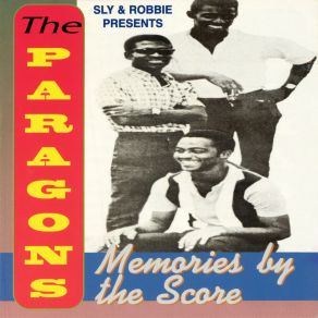 Download track Memories By The Score The Paragons