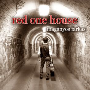 Download track Féktelen Úton Red One House