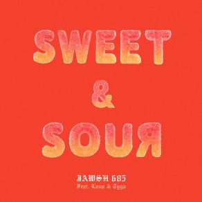 Download track Sweet & Sour Tyga, Lauv, Jawsh 685