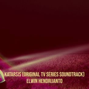 Download track Fragments Of A Fateful Night Elwin HendrijantoAntonio Krisanto