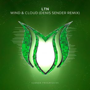 Download track Wind & Cloud (Denis Sender Extended Remix) LTNLtn Ltn