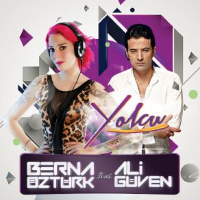 Download track Yolcu (Remix) Ali Güven, Berna Öztürk