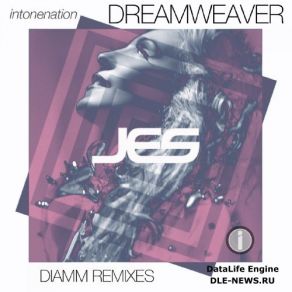 Download track Dreamweaver (DIAMM Peaktime Club Mix) Jes