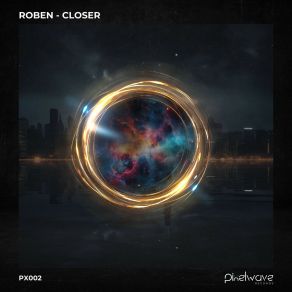 Download track Closer (Extended Mix) Roben