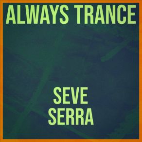 Download track Tub Seve Serra