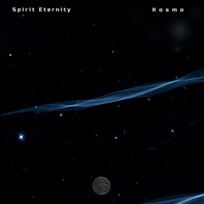 Download track Kosmo, Pt. 2 Spirit Eternity