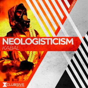 Download track Kabal Neologisticism