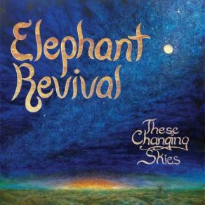 Download track Rogue River Elephant Revival