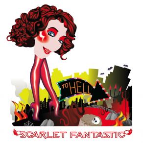 Download track To Hell (Night Version) Scarlet Fantastic