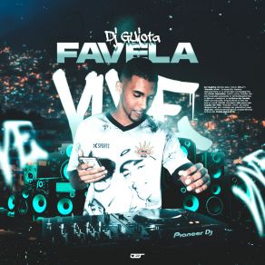 Download track Famoso Machuca Xota DJ GujotaMc Larissa, MC Vitu