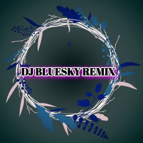 Download track IRAMA SYAHDU DJ Bluesky Remix