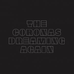 Download track Dreaming Again The Coronas