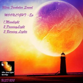 Download track Moonlight (Original Mix) Ultra Funkular Sound