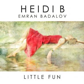 Download track Little Fun (Ruby Skye's Club Edit) Emran BadalovRuby Skye