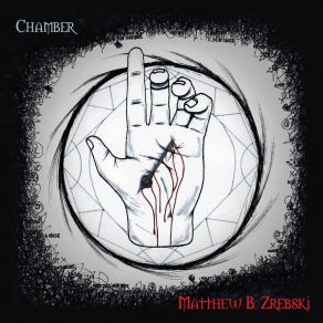 Download track Chamber II Matthew B. Zrebski