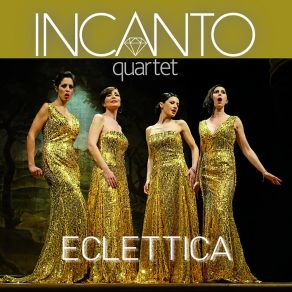 Download track The Winner Takes It All, Dancing Queen, Mamma Mia Incanto Quartet