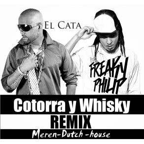 Download track Cotorra & Whisky (Official Remix) Vakero, Secreto, El Cata, Pablo Pikete