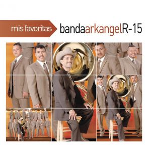 Download track La Que Me Hace Llorar Banda Arkangel R - 15