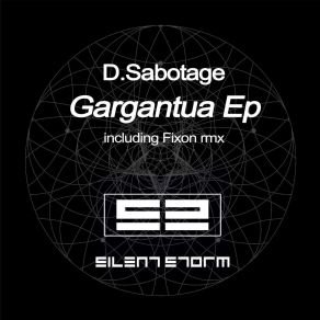 Download track Gargantua (Original Mix) D. Sabotage