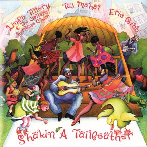 Download track Ask Grandma Eric Bibb, Taj Mahal, Linda Tillery, The Cultural Heritage Choir