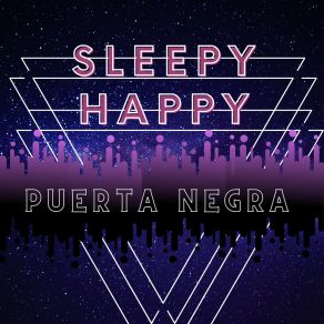 Download track Me Voy A Escapar SLEEPE HAPPY