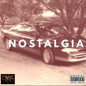 Download track Nostalgia Dyg