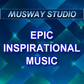 Download track Dramatic Trailer Musway Studio