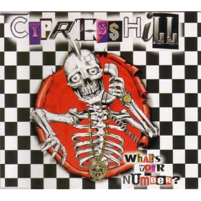 Download track What'S Your Number (Clean Album Version)  Cypress Hill