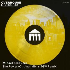 Download track The Power (TGW Remix) Mihael KlobucarTGW