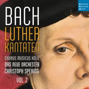 Download track Christum Wir Sollen Loben Schon, BWV 121: IV. Johannes Freudenvolles Springen Christoph Spering