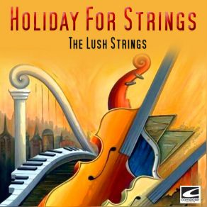 Download track Capriccio Espanola The Lush Strings