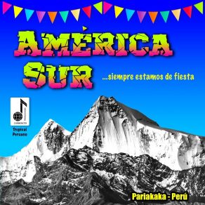 Download track Carnaval Arequipeño América Sur