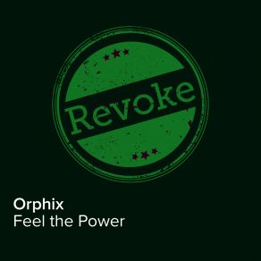 Download track Feel The Power (Radio Edit) Orphix