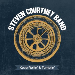 Download track When It Ain't Right Steven Courtney Band