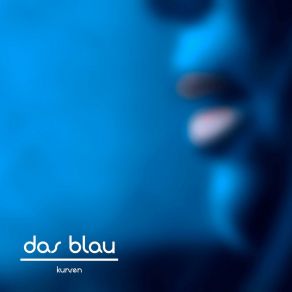 Download track Melancholie Im Sommer Das Blau