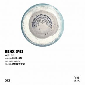 Download track Wishes (Original Mix) Renx (PE)