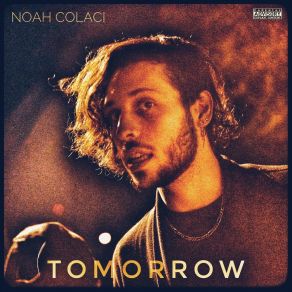 Download track Words 2 Say Noah Colaci