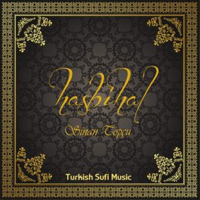 Download track Bu Aşk Bir Bahr-I Ummandır Sinan Topçu