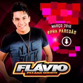 Download track Tereu Teu Teu Flávio Pizada Quente