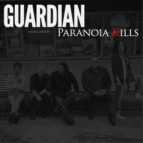 Download track Paranoia Kills Guardian