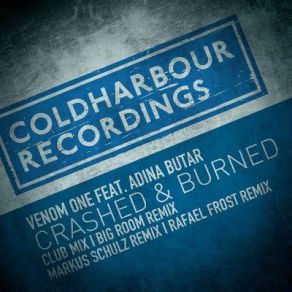 Download track Crashed & Burned (Club Edit) Adina Butar, Venom One