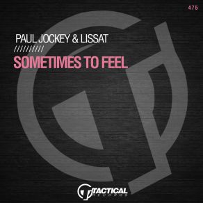 Download track Sometimes To Feel (Extended Mix) Lissat