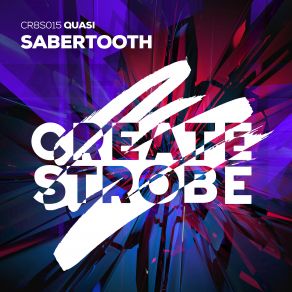 Download track Sabertooth (Extended Mix) Quasi