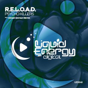 Download track Psycho Killers (Original Mix) R. E. L. O. A. D.